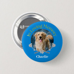 NEW! Button - In Loving Memory - Custom