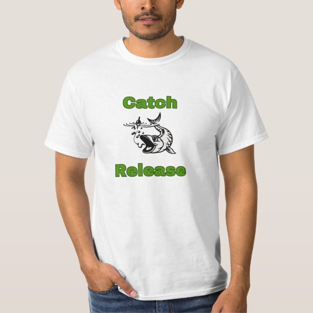 NEW! Catch Release - Fishing T-Shirt (Front)