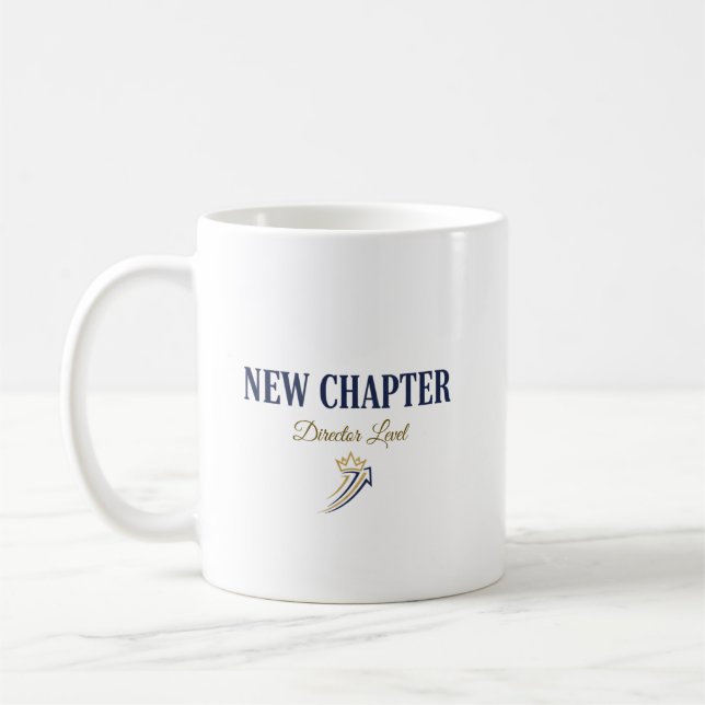 New Chapter Director Level Executive Promotion Coffee Mug (Left)
