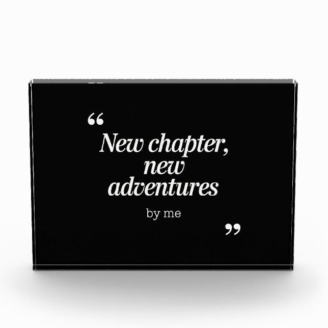 New Chapter, New Adventures Design by Me Photo Block (Front)