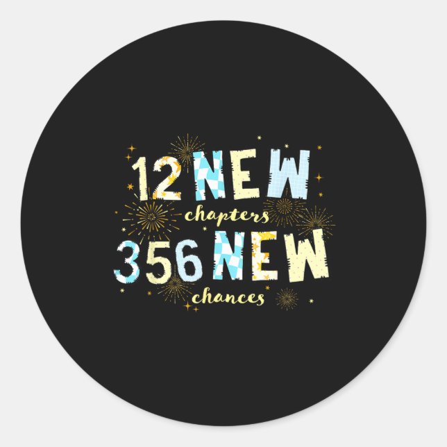 New Chapters 365 New Chances Happy New Year Family Classic Round Sticker (Front)