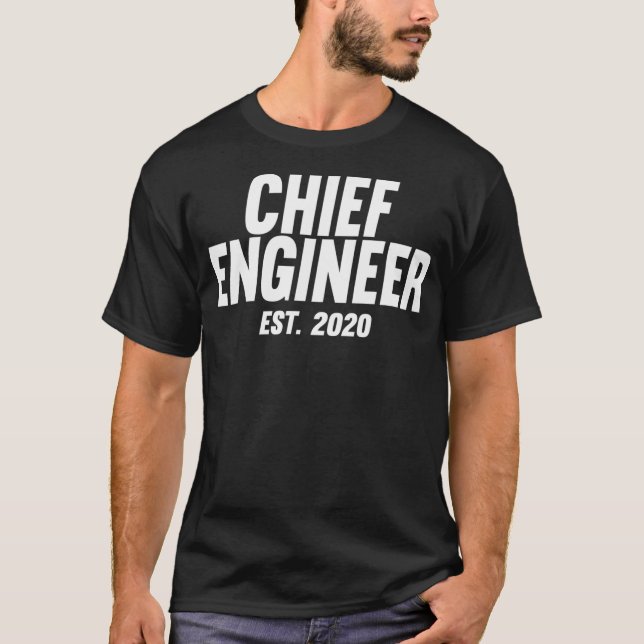 New Chief Engineer Gift Chief Engineer Graduation  T-Shirt (Front)