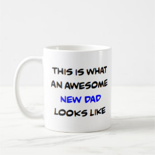 new dad, awesome coffee mug