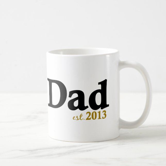 New Dad Est 2013 Coffee Mug (Right)