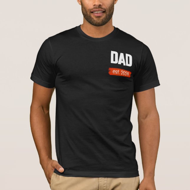 NEW DAD - est.2024 T-Shirt (Front)