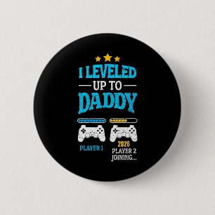 New Dad Fathers Day Leveled Up To Daddy 2026 Level 6 Cm Round Badge