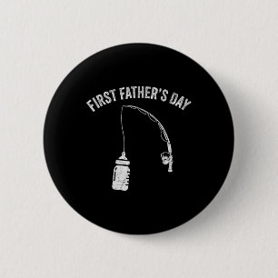 New Dad Fisherman, First Fathers Day Fishing Dad 6 Cm Round Badge