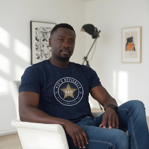 New Dad in Town Official Dad Sherif Star Badge T-Shirt