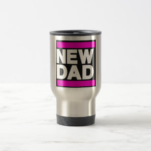 New Dad Pink Travel Mug