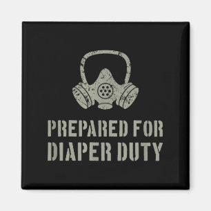 New Dad Prepared For Diaper Duty Funny Small  Magnet