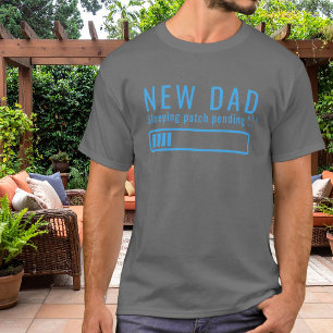 New Dad Sleeping Patch Blue Design T-Shirt