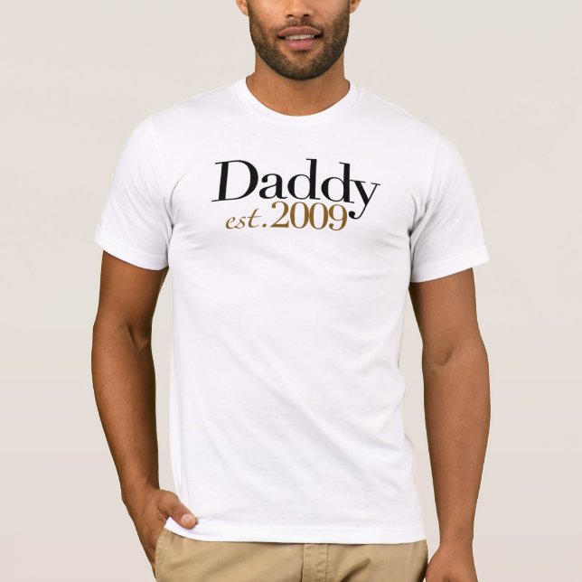 New Daddy Est 2009 T-Shirt (Front)