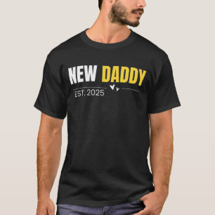 New Daddy Est. 2025 Fathers Day T-shirt