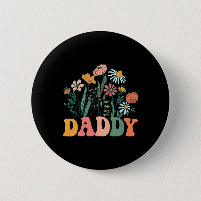 New Daddy Wildflower First Birthday &amp; Baby Sho 6 Cm Round Badge (Front)