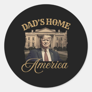 New! Dad's Home His Keys In The Door Dark Daddys H Classic Round Sticker