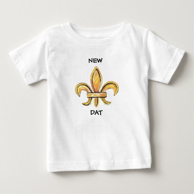 New Dat Infant Tee Shirt (Front)