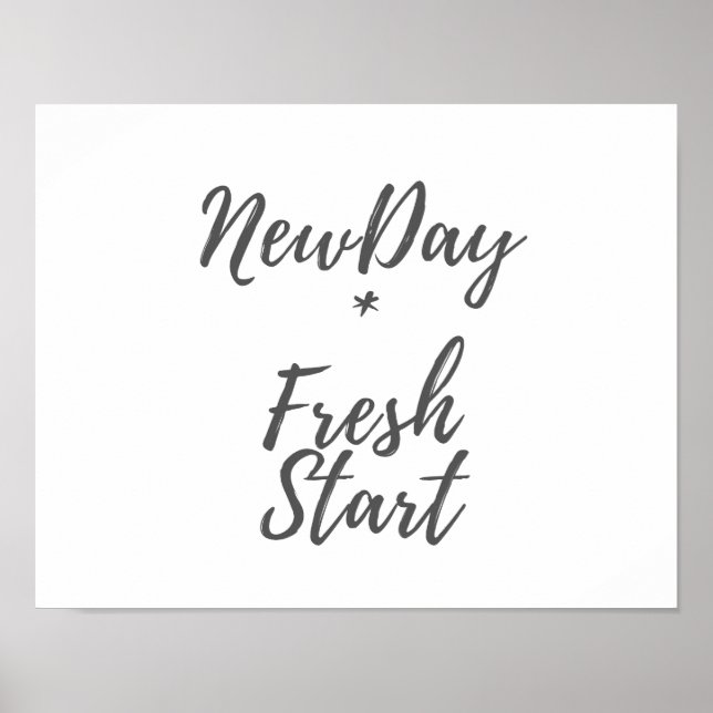 New Day, Fresh Start Print (Front)