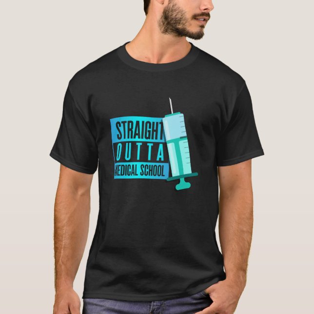 New Doctor Medical School Student T-Shirt (Front)