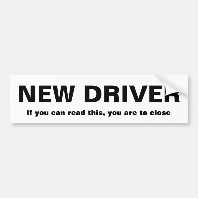 New Driver Bumper Sticker (Front)