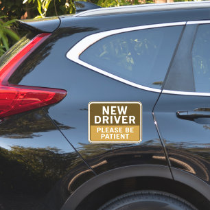 New Driver - Please Be Patient Gold & Brown Sign