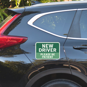 New Driver - Please Be Patient Green Road Sign
