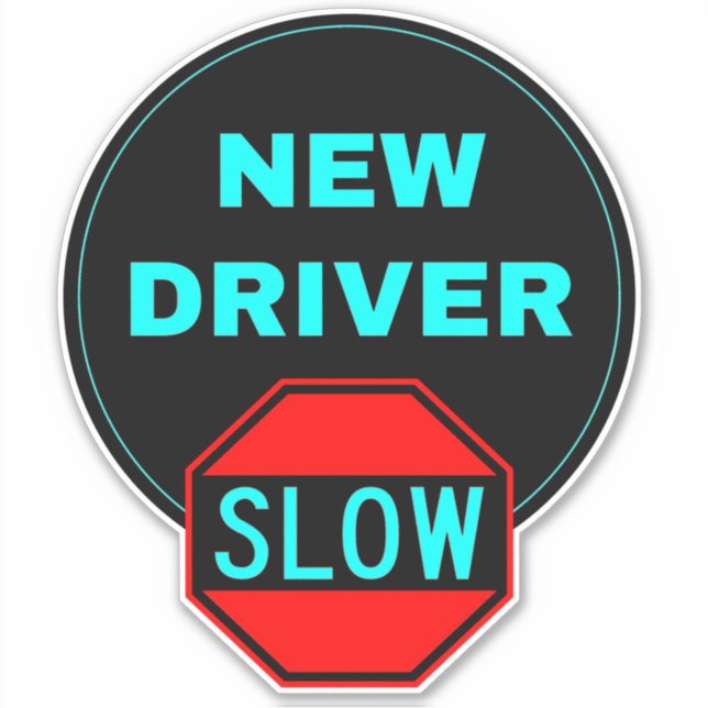 New Driver Sign (Safe Driving Slowly) Student (Front)