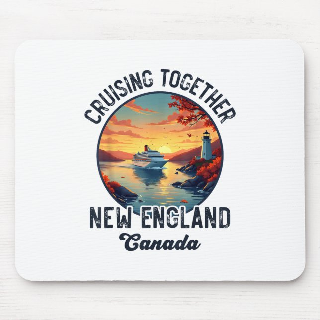 New England Canada Cruise, Cruising Together Fall  Mouse Mat (Front)