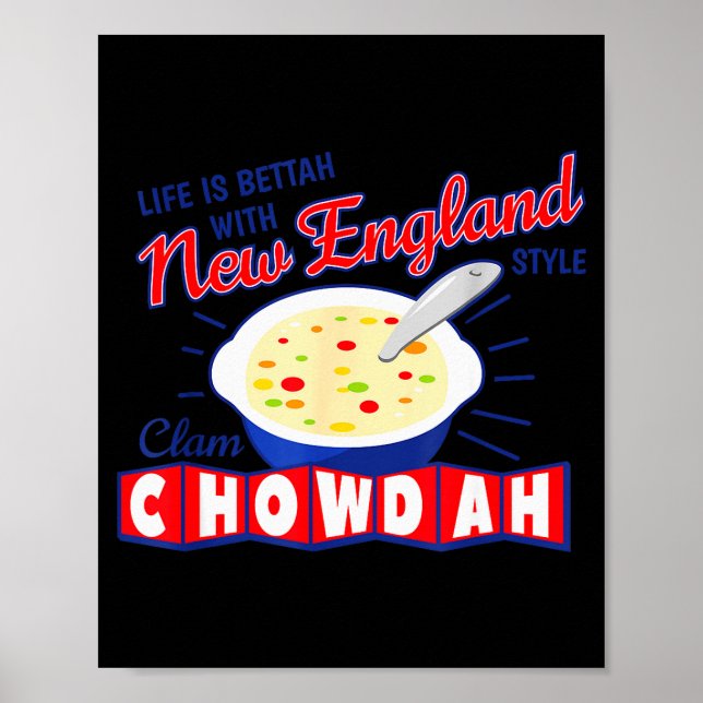 New England Style Clam Chowder  Poster (Front)
