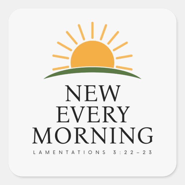 New Every Morning Christian Sticker (Front)