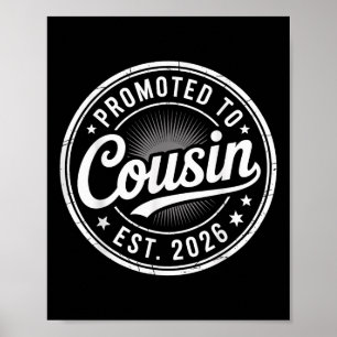 New Family Member Announcement Promoted To Cousin Poster