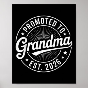 New Family Member Announcement Promoted To Grandma Poster