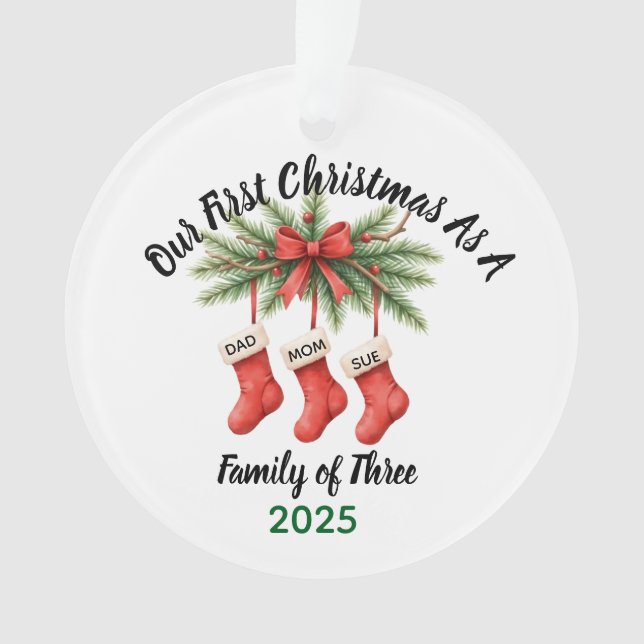 New Family of 3 First Christmas Keepsake 2025 Ornament (Front)