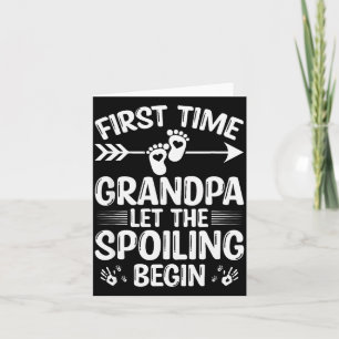 New First Time Grandpa Let The Siling Begin  Card