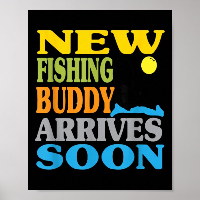 New Fishing Father’s Day Grandpa, Funny, Mom, Baby Poster (Front)