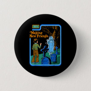 New Friends Ghost Sarcastic Retro Vintage Funny Ad 6 Cm Round Badge
