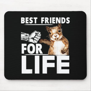 New Funny Squirrel Friend For Life - Men,women  Mouse Mat