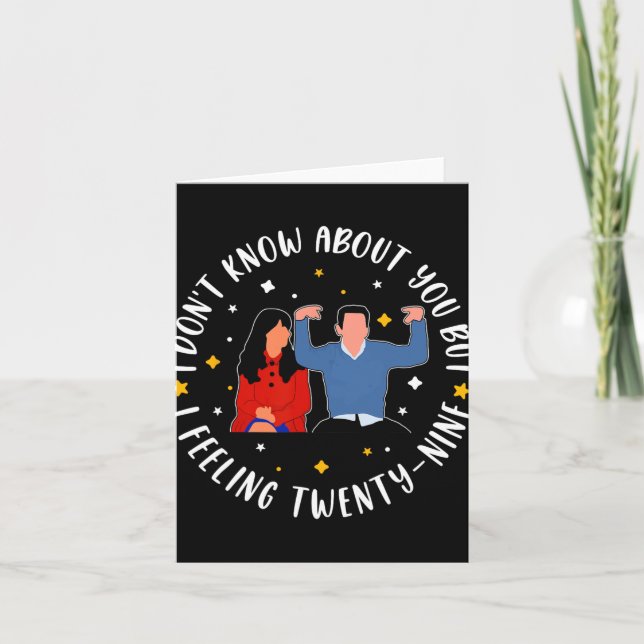 New Girl 29 Birthday 29th I'm Feelin' Twenty Nine  Card (Front)