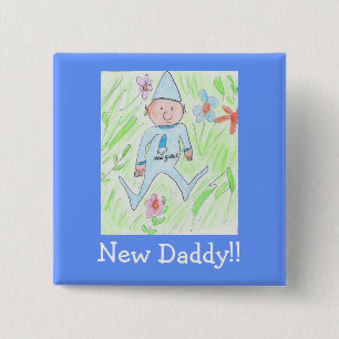 new gnome, New Daddy!! 15 Cm Square Badge