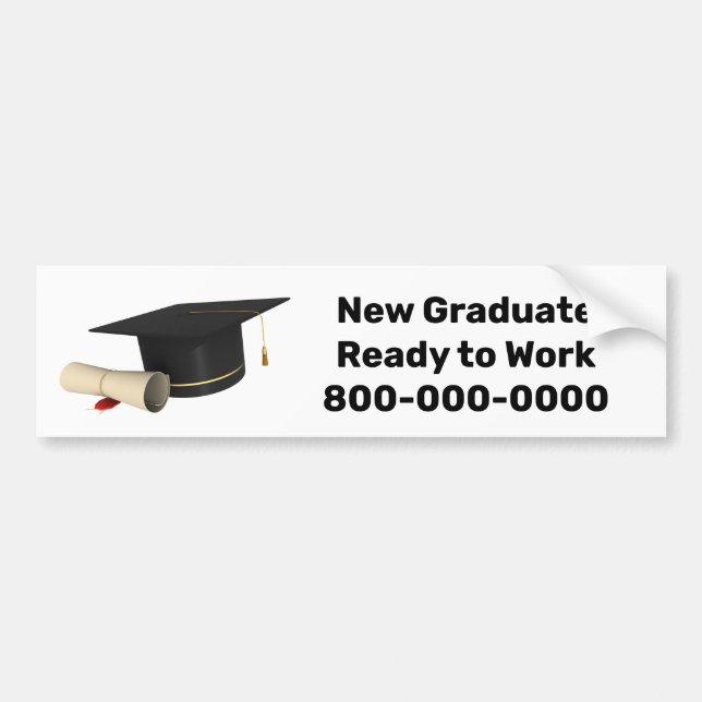 New Grad Ready to Work Bumper Sticker (Front)