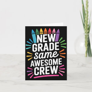 New grade same awesome crew back to school card