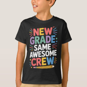 New grade same awesome crew back to school T-Shirt