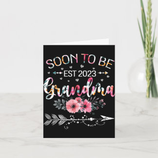 New Grandma Mother's Day Soon To Be Grandma Est 20 Card