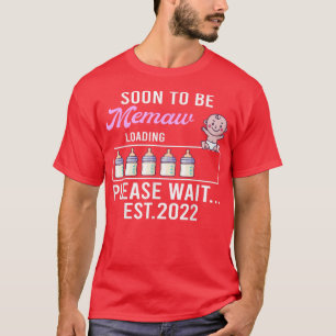 New Grandma Pregnancy Announcement Soon To Be Mem T-Shirt