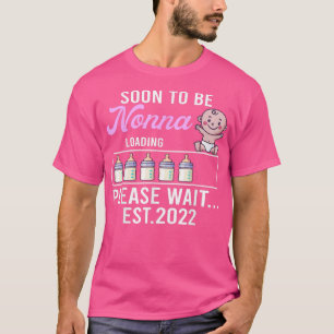 New Grandma s, Pregnancy Announcement Soon To Be N T-Shirt