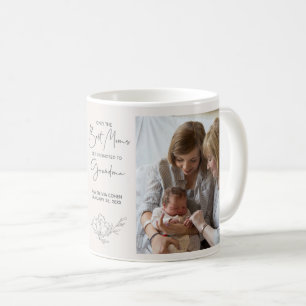 New Grandmother Best Mothers Get Promoted 2 Photo Coffee Mug
