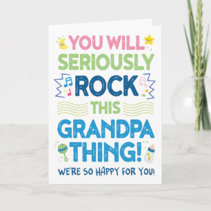 New Grandpa Congrats, You will Rock This! Card
