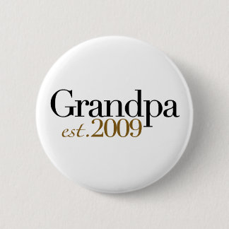 New Grandpa Est 2009 6 Cm Round Badge
