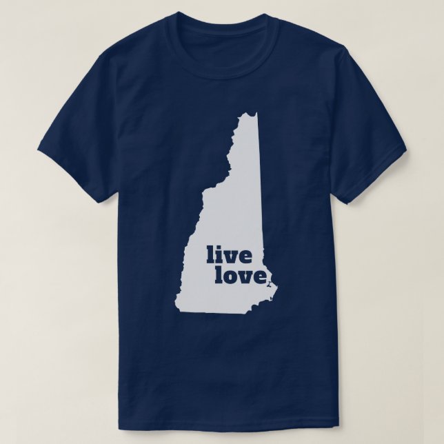 New Hampshire Live Love New Hampshire T-Shirt (Design Front)
