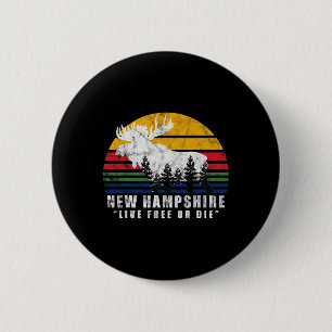 New Hampshire Live Or Die Vintage Moose Forest 6 Cm Round Badge