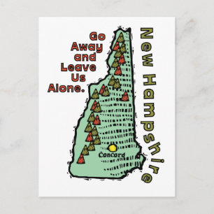 New Hampshire NH Motto ~ Go Away & Leave Us Alone Postcard